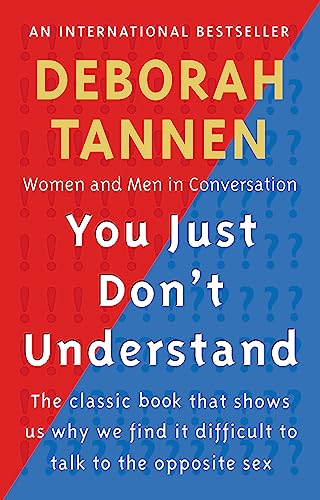 Deborah Tannen - You Just Don't Understand : Women and Men in Conv image 1