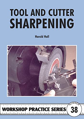 Harold Hall - Tool and Cutter Sharpening : No. 38 - Paperback image 1