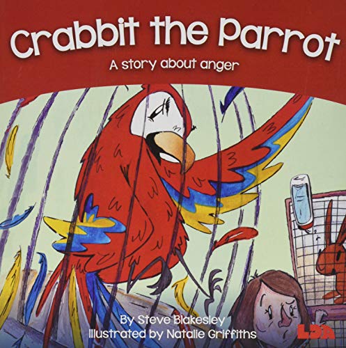 Steve Blakesley - Crabbit the Parrot : A story about anger - Paperback image 1