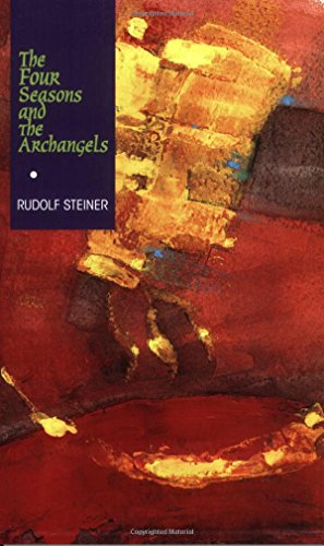 Rudolf Steiner - Four Seasons and the Archangels : Experience of  the image 1