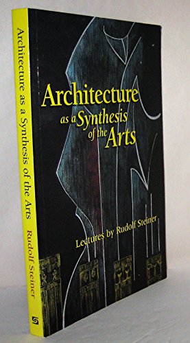 Rudolf Steiner - Architecture as a Synthesis of the Arts - Paperback image 1