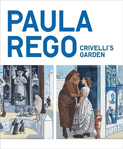 Chloe Aridjis - Paula Rego : Crivelli's Garden - Paperback image 1