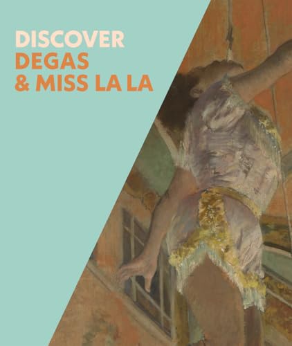 Chiara Di Stefano - Discover Degas & Miss La La - Paperback image 1