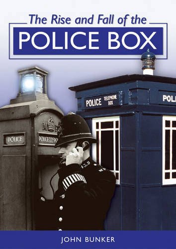 John Bunker - Rise and Fall of the Police Box - Paperback image 1