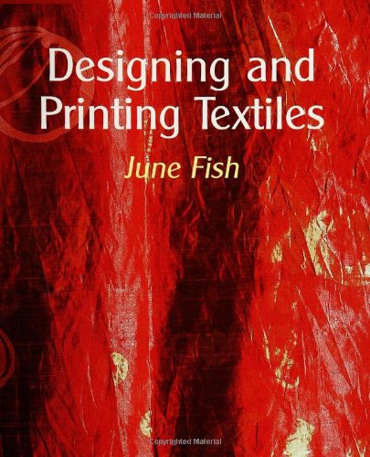 June Fish - Designing and Printing Textiles - Hardback image 1