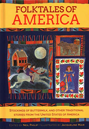 Neil Philip - Folktales of America : Stockings of buttermilk: traditio image 1