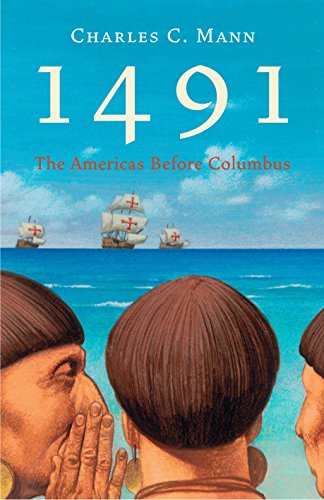 Charles C. Mann - 1491 : The Americas Before Columbus - Paperback image 1