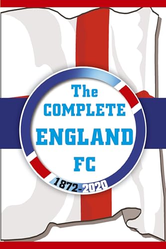 Dirk Karsdorp - Complete England FC 1872-2020 - Paperback image 1