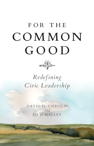 For The Common Good