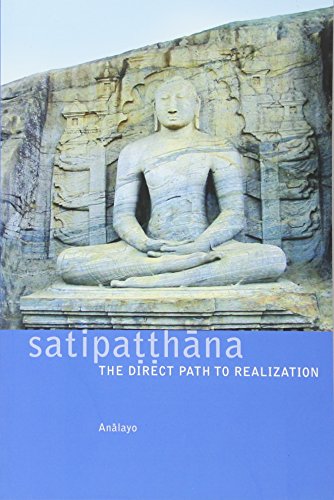 Bhikkhu Analayo - Satipatthana : The Direct Path to Realization - Pape image 1