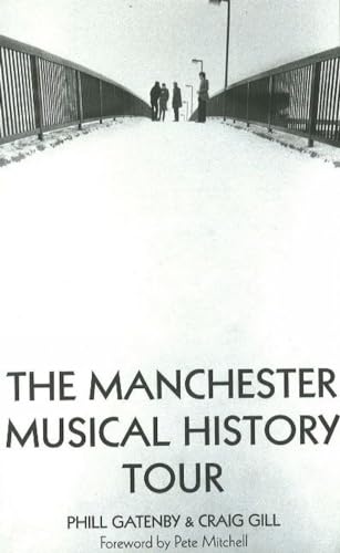 Craig Gill - Manchester Musical History Tour - Paperback image 1