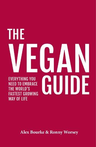 Ronny Worsey - Vegan Guide : Everything you need to embrace the world& image 1