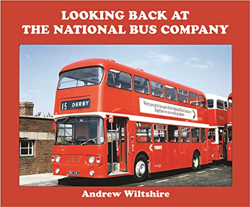 Andrew Wiltshire - Looking Back at the National Bus Company - Hardback image 1