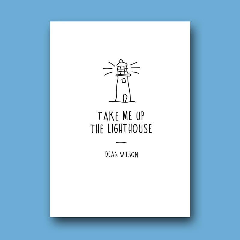 Dean Wilson - Take Me Up The Lighthouse - Paperback image 1