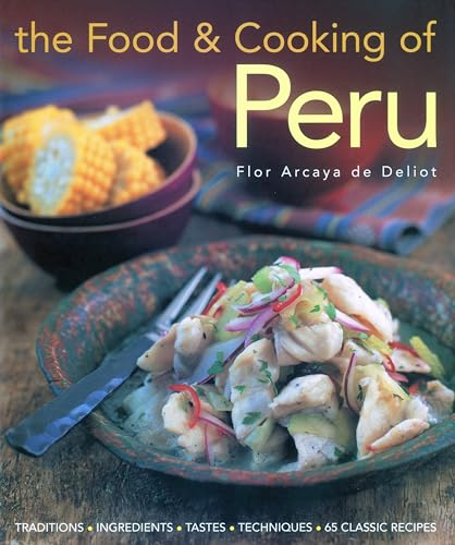 Flor Arcaya de Delio - Food and Cooking of Peru - Hardback image 1