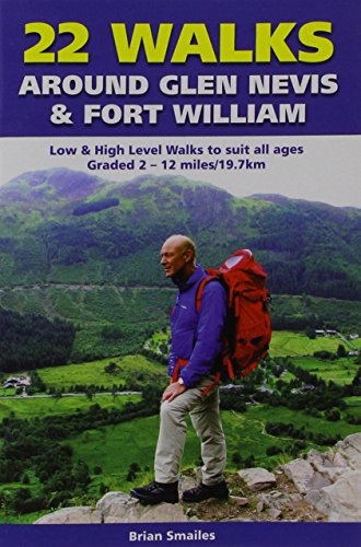 Brian Gordon Smailes - 22 Walks Around Glen Nevis & Fort William : Low image 1