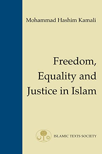 Mohammad Hashim Kama - Freedom, Equality and Justice in Islam - Paperb image 1