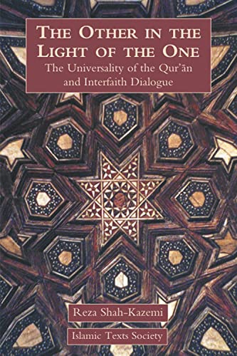 Reza Shah-Kazemi - Other in the Light of the One : The Universality of image 1