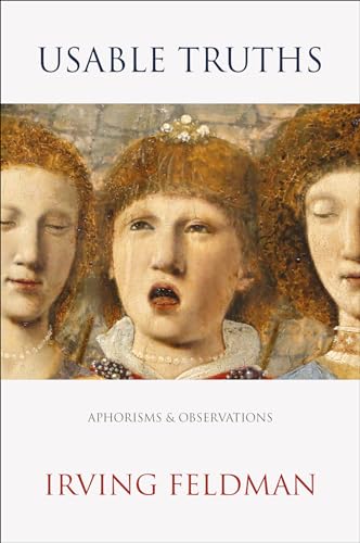 Irving Feldman - Usable Truths : Aphorisms - Hardback image 1