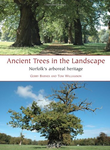 Tom Williamson - Ancient Trees in the Landscape : Norfolk's arbore image 1