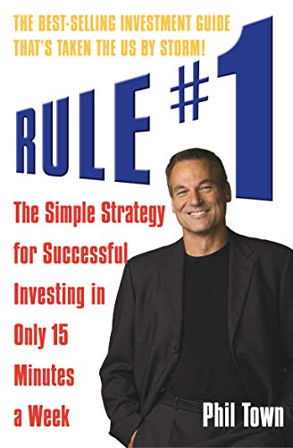 Phil Town - Rule #1 : The Simple Strategy for Successful Investing in image 1