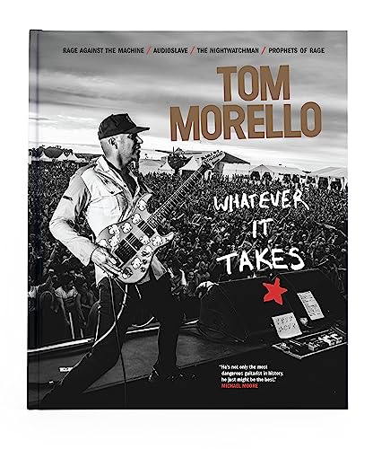 Tom Morello - Whatever It Takes - Hardback image 1