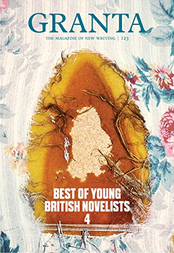 John Freeman - Granta 123 : Best of Young British Novelists 4 - Paperb image 1