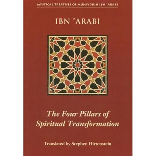 Muhyiddin Ibn Arabi - Four Pillars of Spiritual Transformation : The A image 1