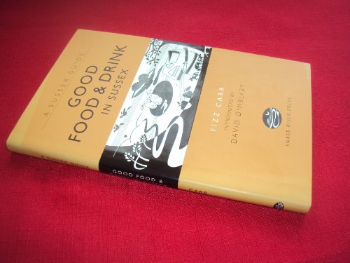 Fizz Carr - Good Food and Drink in Sussex - Hardback image 1