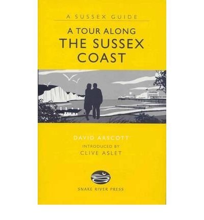 David Arscott - A Tour Along the Sussex Coast - Hardback image 1