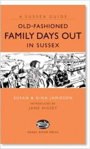 Gina Jamieson - Old Fashioned Family Days Out in Sussex - Hardback image 1