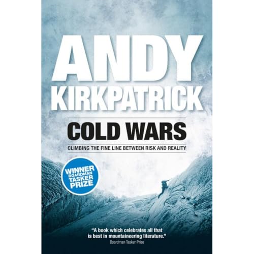 Andy Kirkpatrick - Cold Wars : Climbing the Fine Line Between Risk and image 1