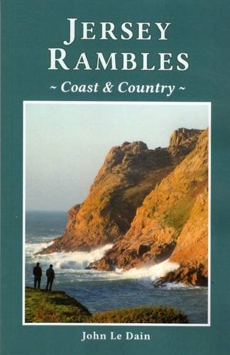 John Le Dain - Jersey Rambles : Coast and Country - Paperback image 1