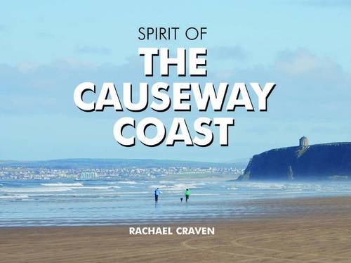 Rachael Craven - Spirit of the Causeway Coast - Hardback image 1
