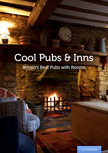 Cool Pubs and Inns : Britain's best pubs with rooms - Paperback image 1