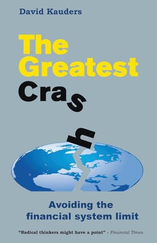David Kauders - Greatest Crash : Avoiding the Financial System Limit - image 1