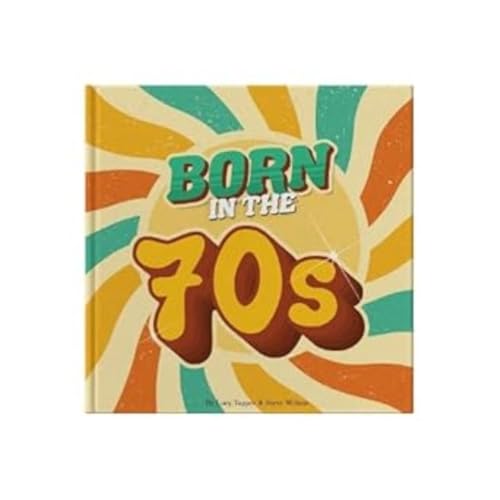Lucy Tapper - Born In The 70s - Hardback image 1