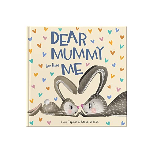 Lucy Tapper - Dear Mummy Love From Me : A gift book for a child to giv image 1