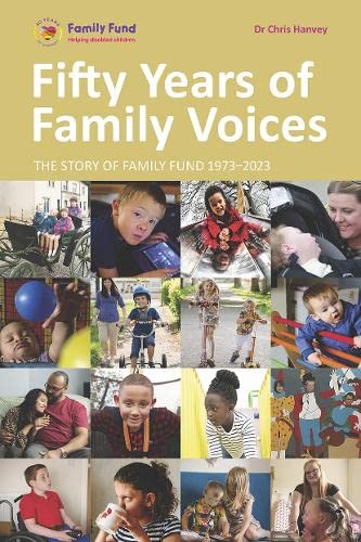 Family Fund - Fifty Years of Family Voices : The Story of  1973-2023 - image 1