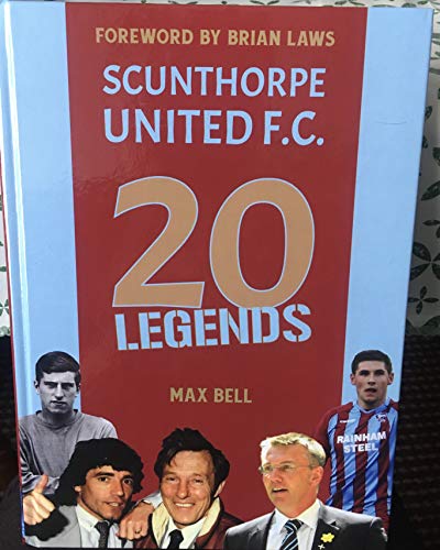 Max Bell - 20 Legends: Scunthorpe United - Hardback image 2