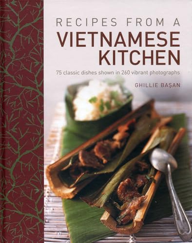 Ghillie Basan - Recipes from a Vietnamese Kitchen : 75 Classic Dishes image 1