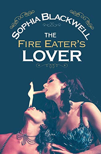 Sophia Blackwell - Fire Eater's Lover - Paperback image 1