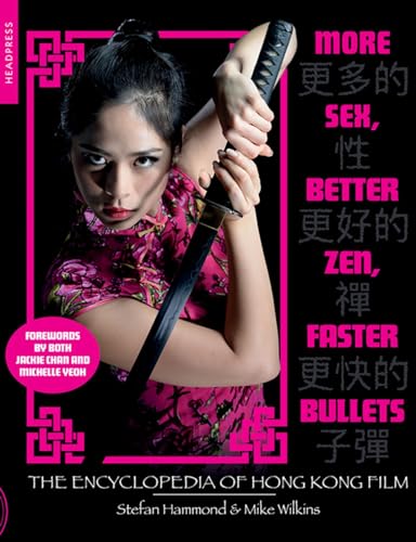 Mike Wilkins - More Sex, Better Zen, Faster Bullets : The Encyclopedia image 1