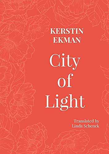 Kerstin Ekman - City of Light : 4 - Paperback image 1