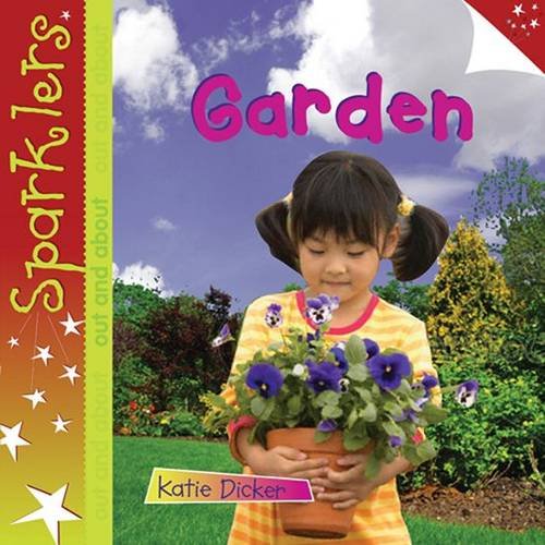 Katie Dicker - Garden : Sparklers Out and About - Paperback image 1