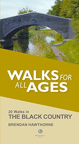 Brendan Hawthorne - Walks for All Ages Black Country : 20 Short Walks image 1