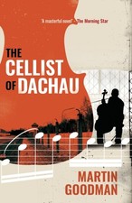 Martin Goodman - Cellist of Dachau - Paperback image 1