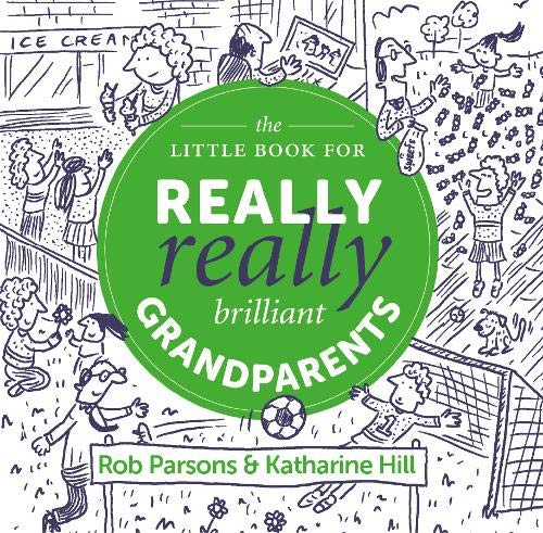 Katharine Hill - Little Book for Really Really Brilliant Grandparents image 1