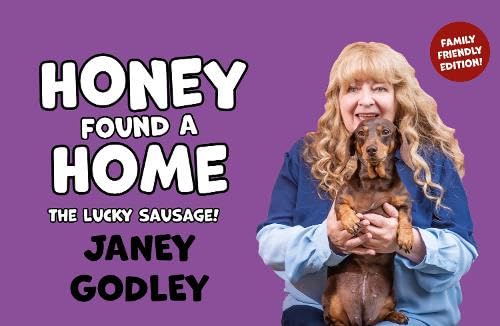 Janey Godley - Honey Found a Home : The Lucky Sausage! - Hardback image 1