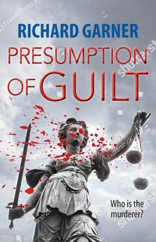 Richard Garner - Presumption of Guilt : Who is the Murderer? - Paperba image 1